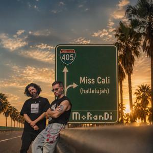 MISS CALI (HALLELUJAH)